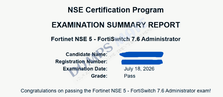 Successful Fortinet NSE 5 - FortiSwitch 7.6 Administrator exam result 1